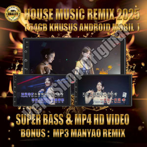 Flashdisk 64Gb Isi House Music Mandarin Remix 2025 + Manyao Remix Khusus Untuk Android Mobil