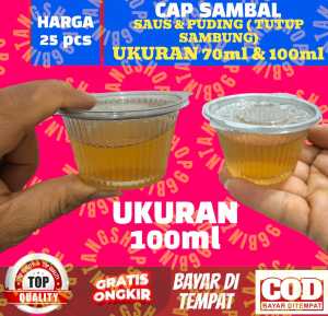 [ isi 25 PCS] Mika Cup Sauce 70ml & 100ml PET / Cup tempat [wadah] Saos [sambal] Puding Jelly