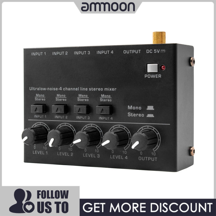 [ammoon]Ultra Low Noise 4 Channel Line Stereo Mixer 4 Input 1 Output DC ...