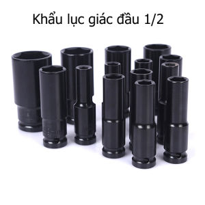 KHẨU 1/2 ĐẦU LỤC GIÁC 16–21MM – CHUYÊN DÙNG SỬA CHỮA Ô TÔ XE MÁY (HÀNG NHẬP KHẨU)