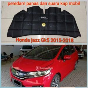peredam panas dan suara kap mesin mobil Honda jazz GK5 2015-2018