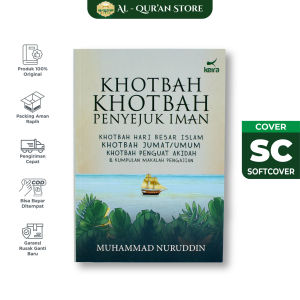 Buku Khotbah Penyejuk Iman khutbah Jumat Tausiah Umum Ceramah Penguat Akidah Karya Muhammad Nuruddin