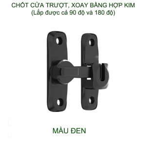 Chốt cửa trượt xoay an toàn SK05 bằng hợp kim dày dặn lắp được cả 90 và 180 độ