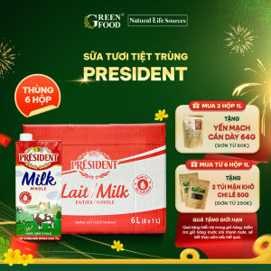Thùng 6 Hộp Sữa Tươi Không Đường President Whole Milk Nguyên Kem Tiệt Trùng 1L - Độ Béo Cao 3.6% Nhập Khẩu Chính Hãng từ Châu Âu