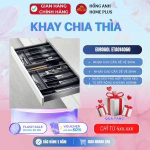 Khay chia thìa nĩa nhựa Eurogold ETA014060 cho ngăn kéo tủ bếp rộng nhiều kích thước hiện đại