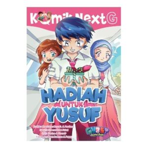 KOMIK NEXT G HADIAH UNTUK YUSUF