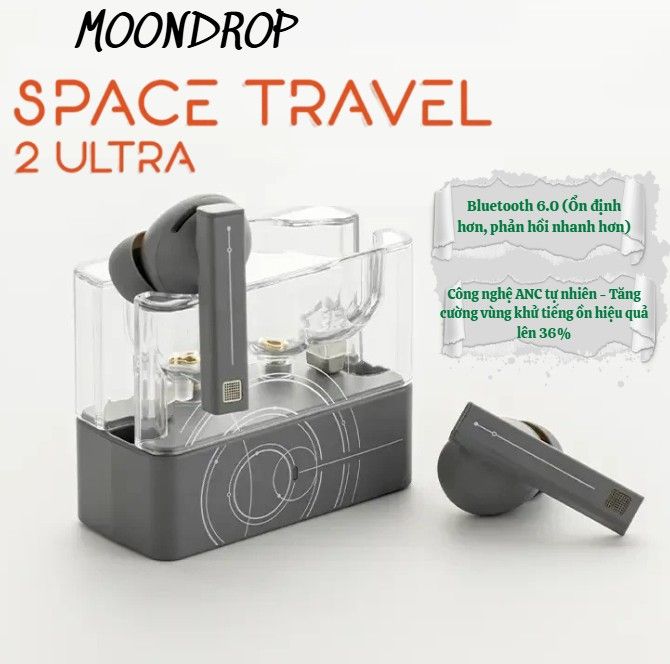 Moondrop Space Travel 2 Ultra - Tai Nghe Bluetooth 6.0 Cao Cấp, Kết Nối ...