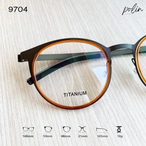 polin กรอบแว่นสายตา รุ่น 9704 เนื้อไทเทเนียม เบาทน ไร้สกรู ทรงสวยหรู