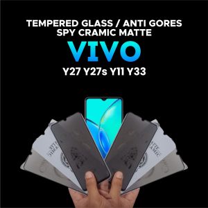 ANTI GORES VIVO Y27 Y11 Y33S TEMPERED GLASS SPY CRAMIC MATTE FULL LAYAR ANTI PECAH HD9