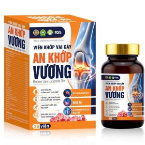 AN KHỚP VƯƠNG 30 VIÊN – HỖ TRỢ BỔ SUNG DƯỠNG CHẤT CHĂM SÓC XƯƠNG KHỚP