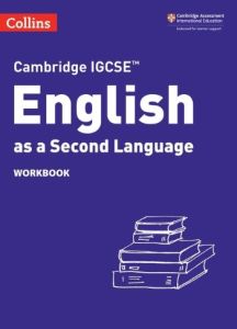 CAMBRIDGE IGCSE ENGLISH AS A 2ND LANGUAGE WORKBOOK - 9780008493158 - HARPER COLLINS - SPEEDBOOKS.MY
