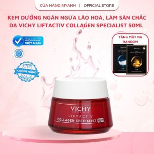 [Hàng Chính Hãng][Tặng Mặt Nạ] Kem dưỡng Ngày/Đêm Vichy Liftactiv Collagen Specialist 50ml ngăn ngừa lão hoá làm săn chắc da