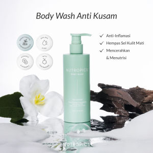 Nutropics - Feel Radiant Body Wash 250ml | Sabun Mandi Cair | Anti Kusam