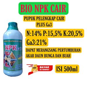 Pupuk Bio NPK Cair 500ml Plus Ga3 Untuk Menyuburkan Tanaman Padi