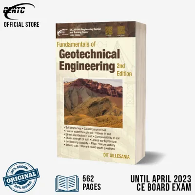 Fundamentals of Geotechnical Engineering 2nd Ed - Official Civil Engineering Review Book by DIT Gillesania - GERTC Official Store