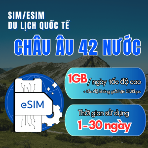 ( CÓ ESIM ) SIM DATA 4G DU LỊCH CHÂU ÂU DÙNG CHO CẢ 42 QUỐC GIA | DATA TỐC ĐỘ CAO 2GB/NGÀY + 512Kbps Không Giới Hạn | Gói 1-90 Ngày Linh Hoạt . FREESHIP - CHƯA KÍCH HOẠT
