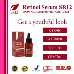 SERUM RETINOL SR12 - CANTIK GLOWING ALAMI SEPERTI CRYSTAL MENGHAMBAT PENUAAN DINI FLEK CERAH AMAN BPOM