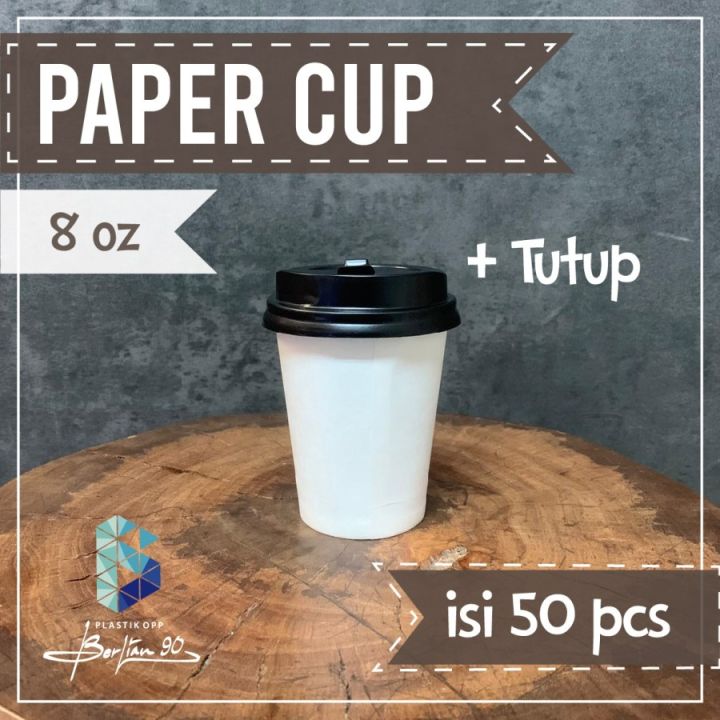 Gelas Kopi Paper Cup 8 Oz 237 ml Isi 50 Pcs . Gelas Kertas + Tutup ...