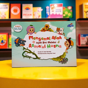 Buku Anak Islami MENGENAL ALLAH Sejak Dini Melalui Asmaul Husna - M Yusuf Nursidiq Kang Amir Fauzi