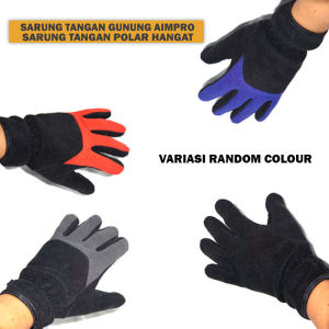 Aimpro sarung tangan polar gunung - sarung tangan hiking - sarung tangan motor - sarung tangan mendaki - sarung tangan hangat