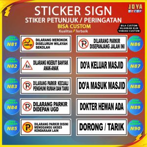 Sticker Stiker Petunjuk Warning Pengumuman dilarang ngebut banyak anak anak dokter hewan ada geser hanya khusus petugas  N81
