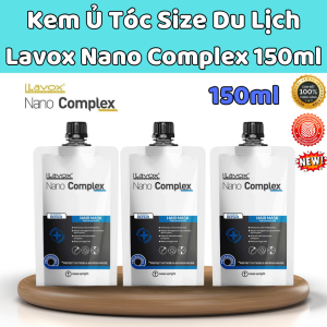 Kem ủ tóc hấp dầu size nhỏ du lịch Lavox Nano Comlex 150ml hấp dầu mini dễ dàng mang theo đi du lịch chính hãng