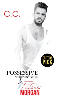 Possessive Series by C.C. (LIB Bare)