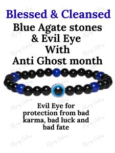 Blessed & Cleansed Blue agate stones & evil eye anti ghost month for protection from bad karma bad luck & bad fate Lucky charm Bracelet