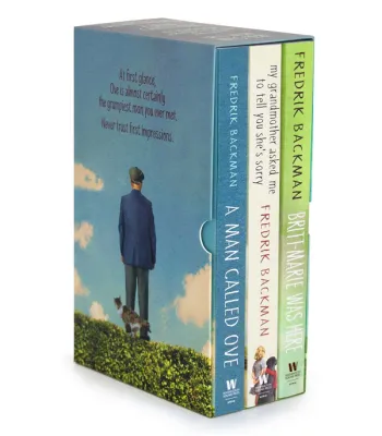The Fredrik Backman Collection: A Man Called Ove My Grandmother Asked Me to Tell You Shes Sorry and Britt-Marie Was Here