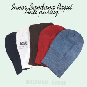 INNER ANTI PUSING PREMIUM DALAMAN JILBAB / BANDANA CIPUT RAJUT DALAMAN HIJAB