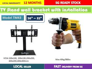 Supply and Installation for Table stand TV size 26" to 32" TM43 37"-55" TM64