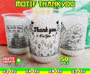 gelas cup minuman plastik MOTIF THANKYOU (NEW) 14oz 16oz 18oz 22oz oval datar / cup teh / cup of tea