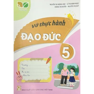 Sách - Vở thực hành Đạo Đức 5 ( kết nối tri thức với cuộc sống )