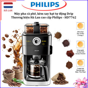 HÀNG CHÍNH HÃNG - Máy pha cà phê kèm xay hạt tự động Drip. Thương hiệu Hà Lan cao cấp Philips - HD7762