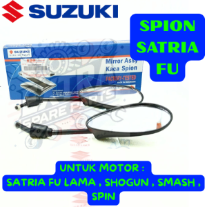 SPION KODE-SATRIA FU ORIGINAL SUZUKI MOTOR SATRIA FUSMASHSHOGUNSPIN ORI KACA SPION SUZUKI ORI .