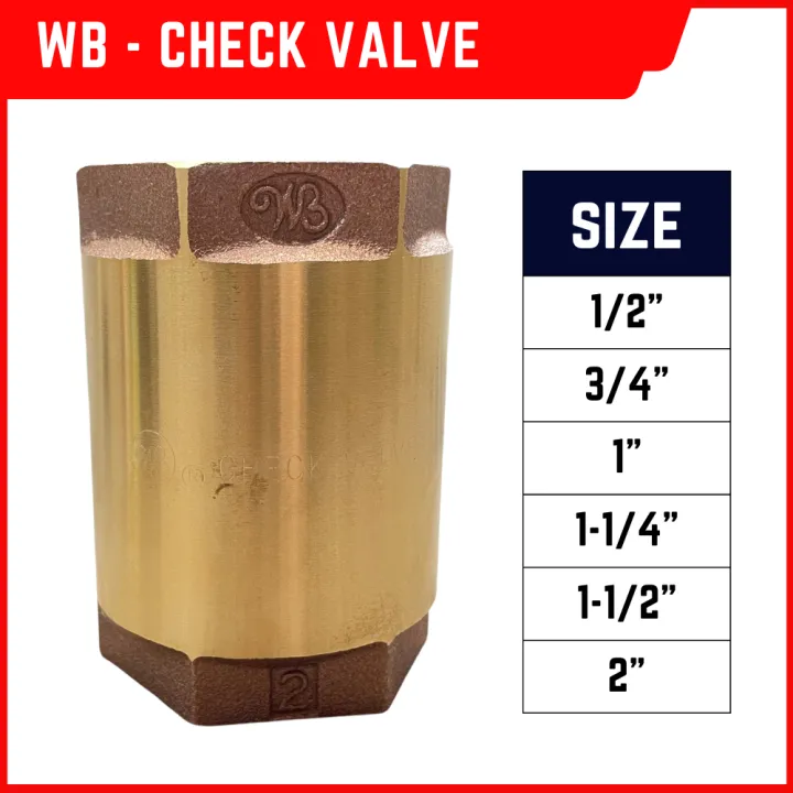 WB Check Valve (Available SIZE: 1/2