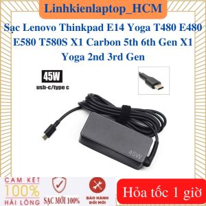 Sạc Lenovo Thinkpad E14 Yoga T480 E480 E580 T580S X1 Carbon 5th 6th Gen X1 Yoga 2nd 3rd Gen – Sạc lenovo 45w type C