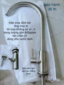 VÒI RỬA CHÉN INOX 304 BAO RỈ DÙNG CHO 1 ĐƯỜNG NƯỚC CHÂN REN 21 ÓNG TO THÂN NẶNG LÕI INOX