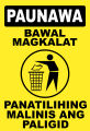 PAUNAWA BAWAL MAGKALAT SIGNAGE PVC TYPE OR PLASTIC LAMINATED 250GSM WATERPROOF AND NON-FADING. 