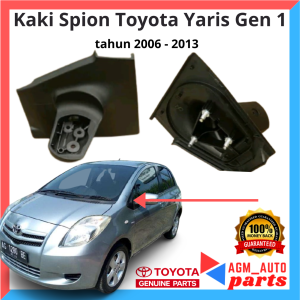 Kaki Spion Yaris 2006 - 20013 Original/ Dudukan Spion Yaris Lama Original/ Kaki Spion Yaris Original