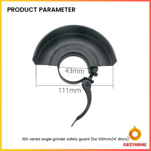 Cozy ฝาครอบเครื่องเจียร์ สวมเร็ว บังใบกันสะเก็ด ฝาครอบลูกหมู Angle Grinder Wheel Protector Cover