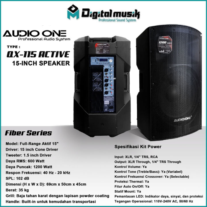 Audio One Fiber 15in Type QX 115. Speaker Fiber Aktif (K2M) atau Pasif ...