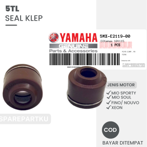5TL SEAL KLEP YAMAHA MIO SPORTY MIO SOUL FINO NOUVO XEON/ SIL KLEP/ SIL VALVE/ KELEP/ SIL/ SEL