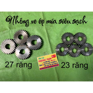 Nhông xe nước mía siêu sạch 23 răng