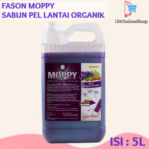 Sabun Pembersih Pel Organik Lavender Sereh Fason Moppy 5L 5 L 5Liter Liter 900ml Ekstra 10% 990ml Original