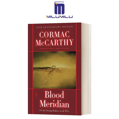Blood Meridian: Or the Evening Redness in the West Hardcover Original English books