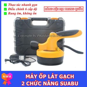 Máy Ốp Lát Gạch SUABU - Mặt Hút To - Tay Cầm Ngắn - Lực Hút Rung Khỏe - Bảo hành Toàn Quốc 6 tháng