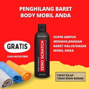 PENGHILANG BARET/GORESAN/LECET HALUS/KASAR BODY MOBIL/MOTOR - BODY COMPOUND POLES MOBIL - ZERO SCRATCH KEMASAN BARU