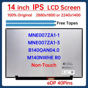 14" LCD Screen MNE007ZA1-3 MNE007ZA1-1 M140NWHE R0 B140QAN04.0 For Lenovo IdeaPad 5 Pro-14ACN6 5 Pro-14ITL6 Display Matrix Panel
