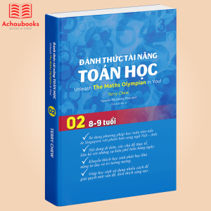 Sách Đánh Thức Tài Năng Toán Học 2 ( 8 - 9 tuổi ) - Toán Singapore Song Ngữ Phát Triển Tư Duy IQ Cho Trẻ Lớp 2 Lớp 3